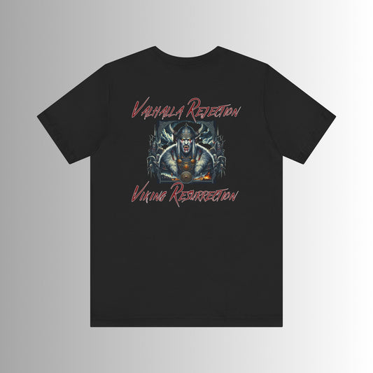 Valhalla Rejection Collection Tee