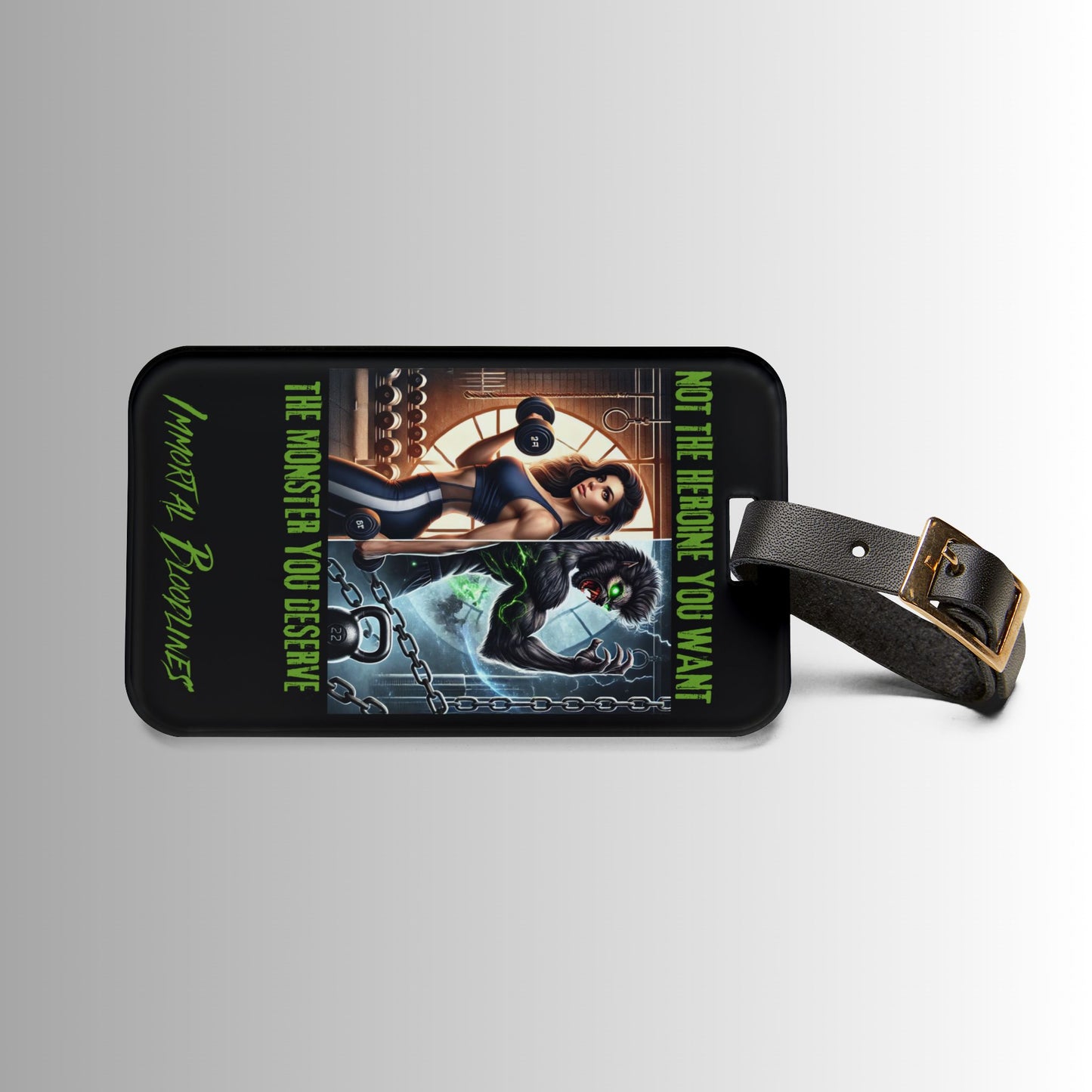 Luggage Tag — “Not the Hero You Want, The Monster You Deserve” Neon Monster Design