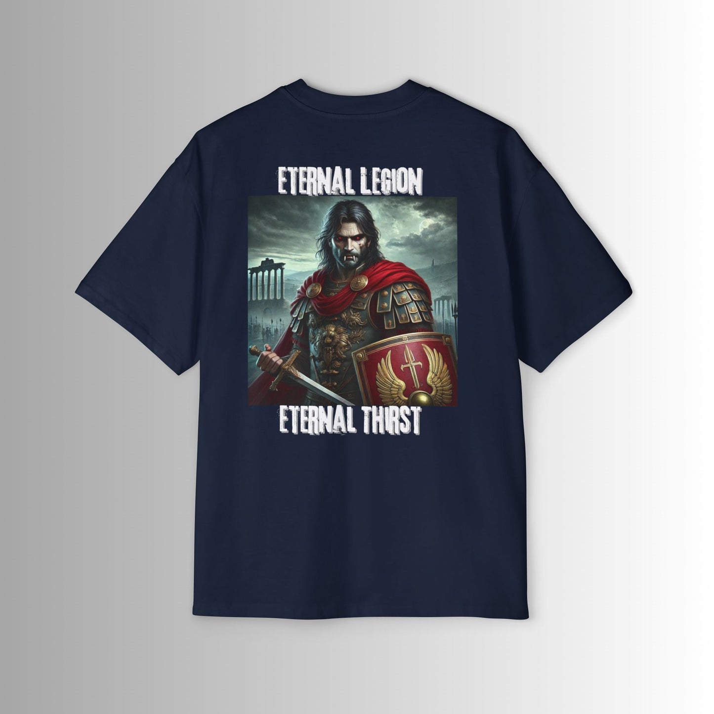 The Eternal Legion - Oversized Tee