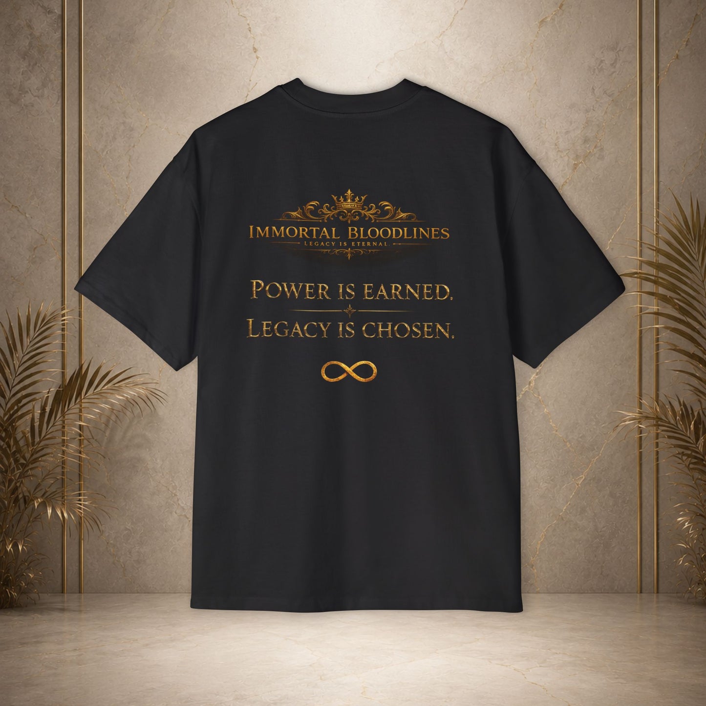Oversized Tee — "Power is Earned, Legacy is Chosen" Gold IB Crest