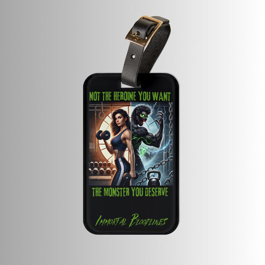 Luggage Tag — “Not the Hero You Want, The Monster You Deserve” Neon Monster Design