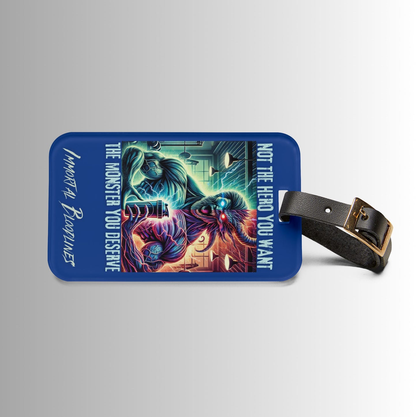 Luggage Tag — “Not the Hero You Want, The Monster You Deserve” Neon Monster Design