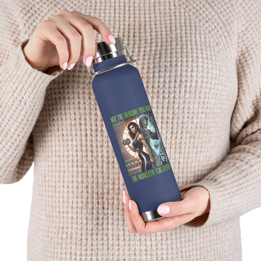 Insulated Bottle — 'Not the Hero You Want, The Monster You Deserve' Graphic