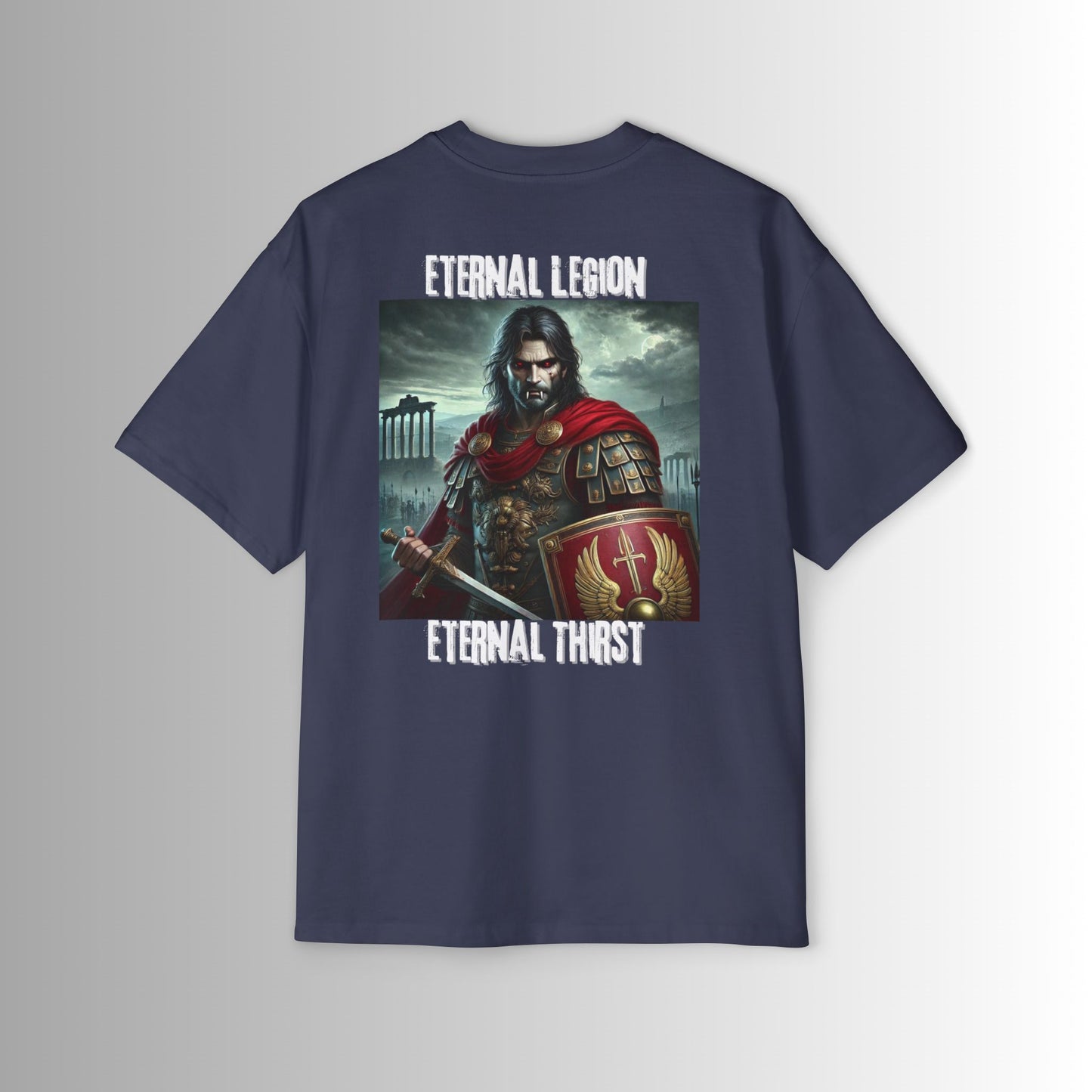 The Eternal Legion - Oversized Tee